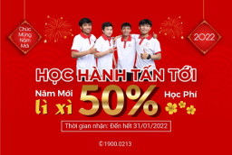 Học hành tấn tới - Năm mới lì xì 50% học phí