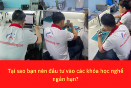 Tại sao bạn nên đầu tư vào các khóa học nghề ngắn hạn?