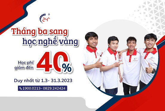 THÁNG 3 SANG - HỌC NGHỀ VÀNG - GIẢM ĐẾN 40% HỌC PHÍ