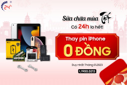 Sửa chữa mùa TẾT - Có 24h lo hết! (Thay pin iPhone giá 0 đồng)