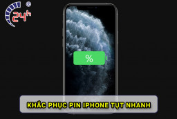 Cách khắc phục pin iPhone tụt nhanh HIỆU QUẢ nhất