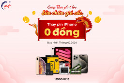 Giáp Thìn phát lộc - Sửa chữa giá sốc (Thay pin iPhone giá 0 đồng)