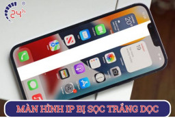 Nguyên nhân và cách khắc phục màn hình iPhone bị sọc trắng dọc