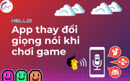 Top ứng dụng thay đổi giọng nói khi chơi game trên điện thoại dễ cài đặt