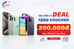 Sửa chữa có DEAL - TẶNG Voucher 200.000đ mua iPhone Like New