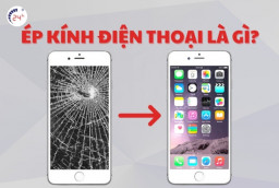Ép kính điện thoại là gì ? Có ảnh hưởng gì không?