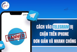 Cách vào Telegram bị chặn trên iPhone đơn giản và NHANH CHÓNG