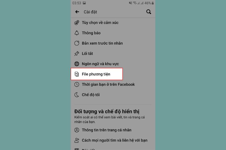  Kéo xuống chọn File phương tiện