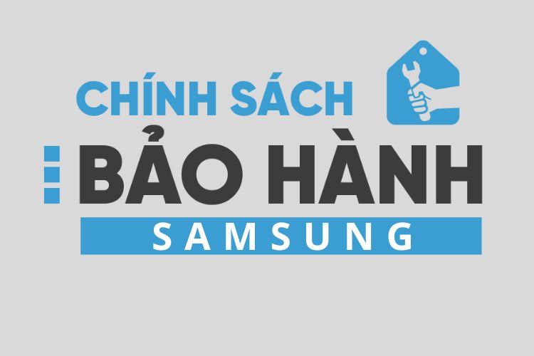 chính sách bảo hành của samsung