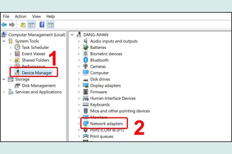 Vào Device Manage > Mở rộng phần Network adapters.