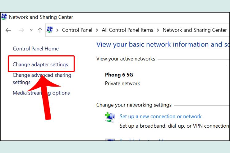 Nhấn vào Change adapter settings.