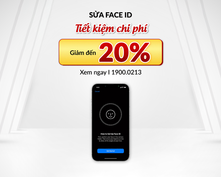 Khách được giảm đến 20% chi phí sửa lỗi Face ID