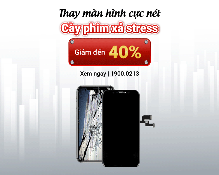 Khách hàng được giảm đến 40% chi phí thay màn hình iPhone