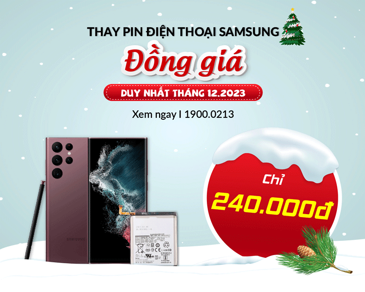Thay pin điện thoại SamSung ĐỒNG GIÁ 240.000đ