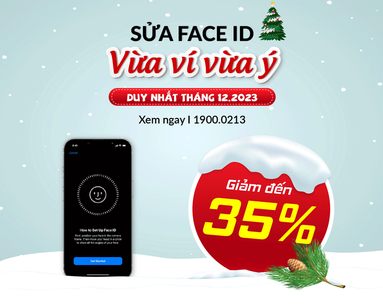 Khách được giảm đến 20% chi phí sửa lỗi Face ID