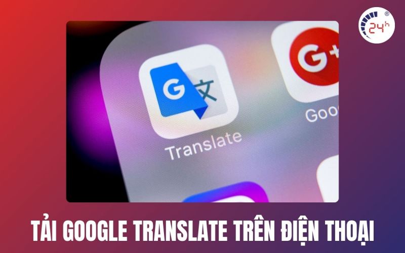 tải google dịch hình ảnh tiếng anh