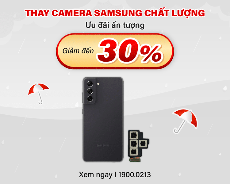 Thay camera samsung ưu đãi xịn mịn