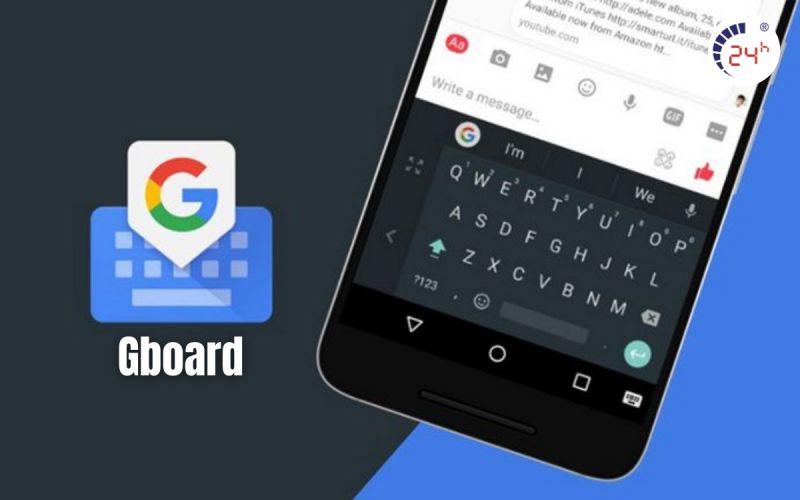 bàn phím Gboard cài đặt cho điện thoại Oppo