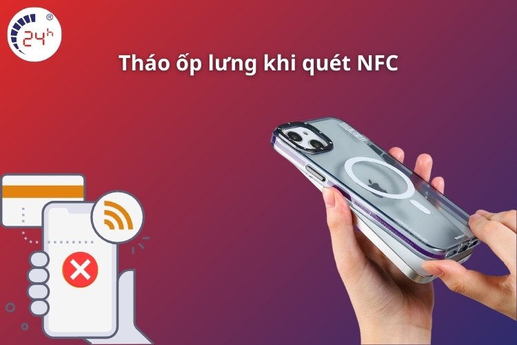 không quét được nfc trên cccd do ốp lưng