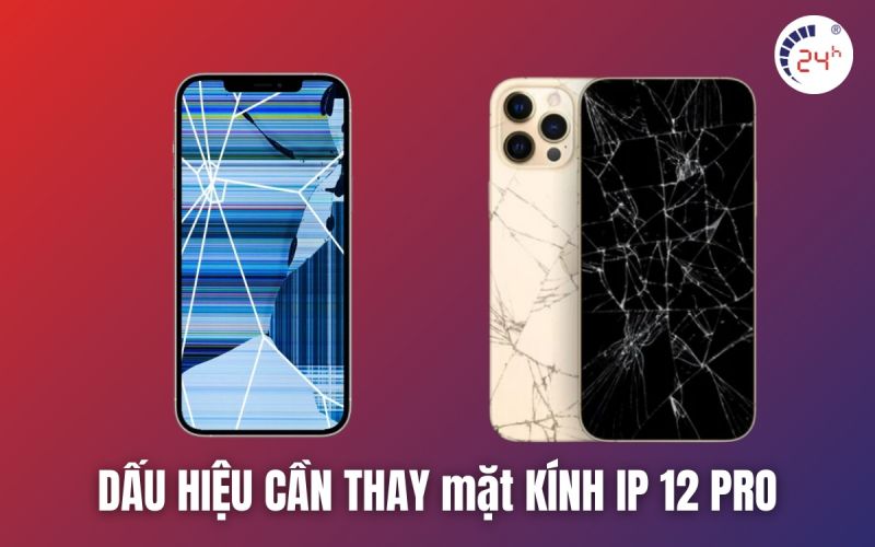 khi nào cần thay ép kính iPhone 12 Pro