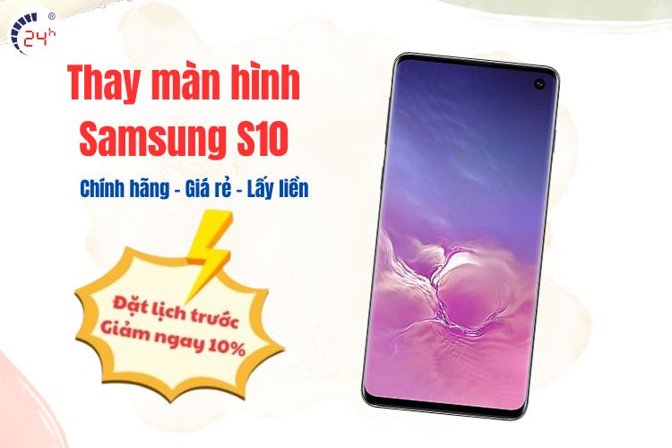 thay màn hình samsung s10