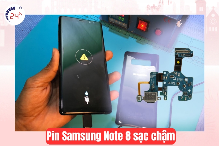 pin samsung note 8 sạc chậm
