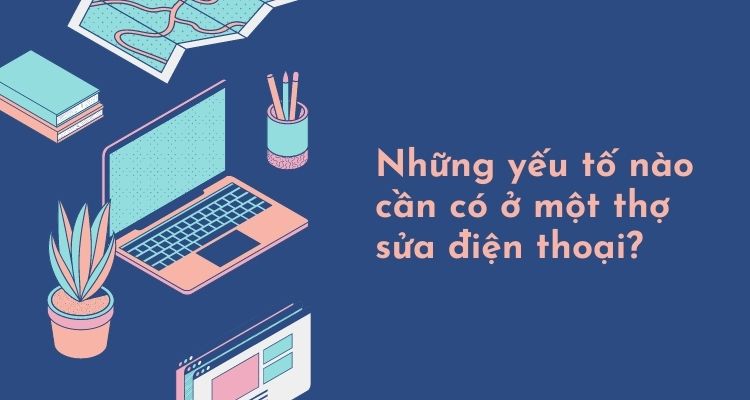 hoc-sua-chua-dien-thoai-2
