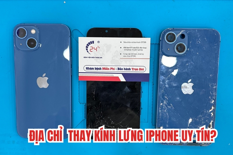 Khi nào cần thay kính lưng iPhone