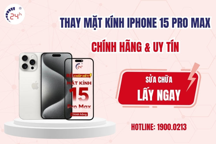 Thay mặt kính iPhone 15 Pro Max