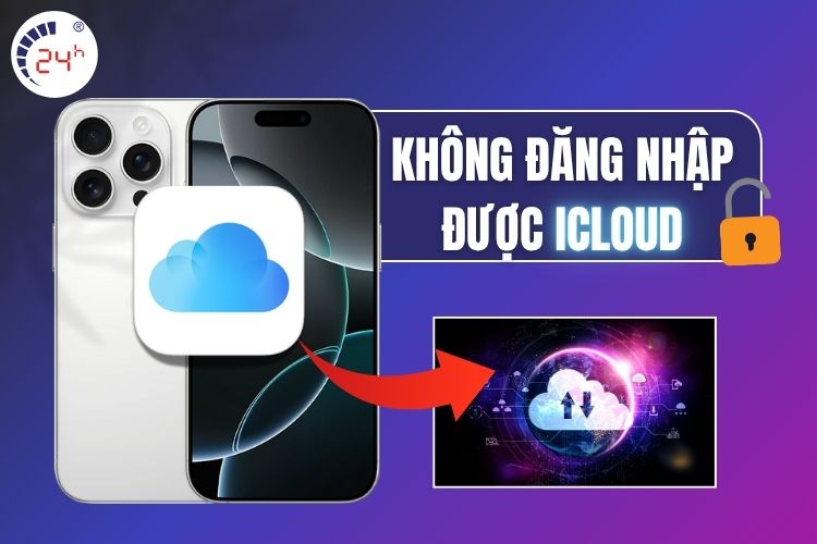 Lỗi không đăng nhập được iCloud.
