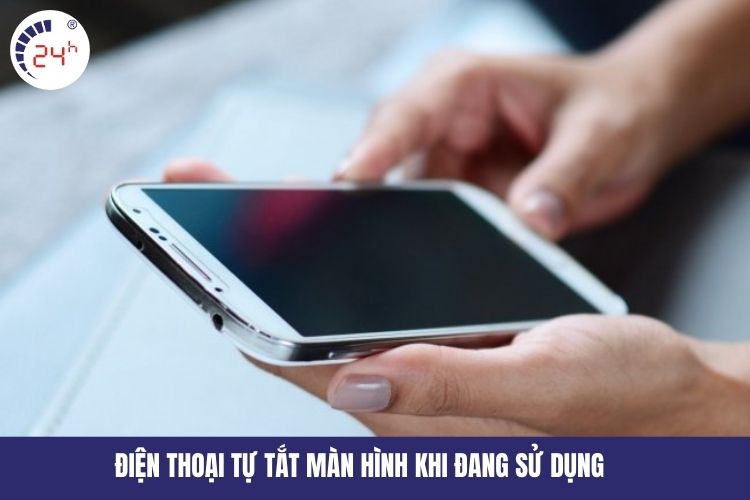 Điện thoại tự động tắt màn hình
