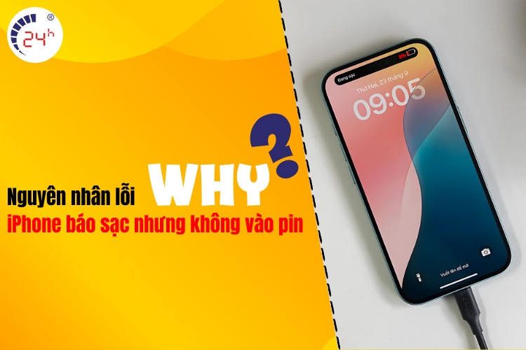 Nguyên nhân lỗi iPhone báo sạc nhưng không vào pin 