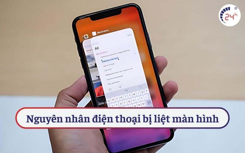 Nguyên nhân điện thoại bị liệt màn hình