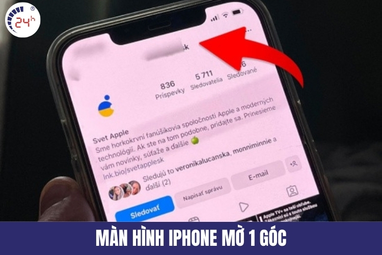 màn hình iPhone bị mờ 1 góc