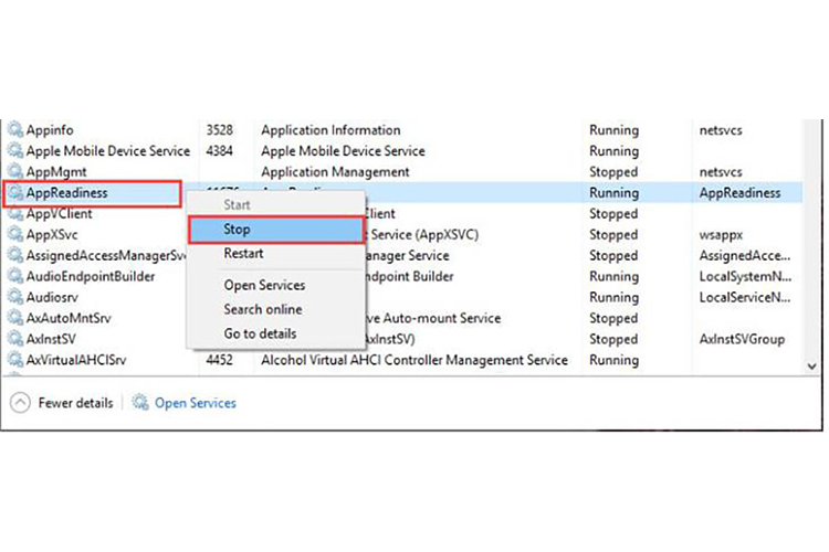 Nhấn chuột phải vào AppReadiness, chọn Stop. Nếu AppReadiness đang trong trạng thái Stop thì bạn hãy nhấn chuột phải chuột → Chọn Open Services.