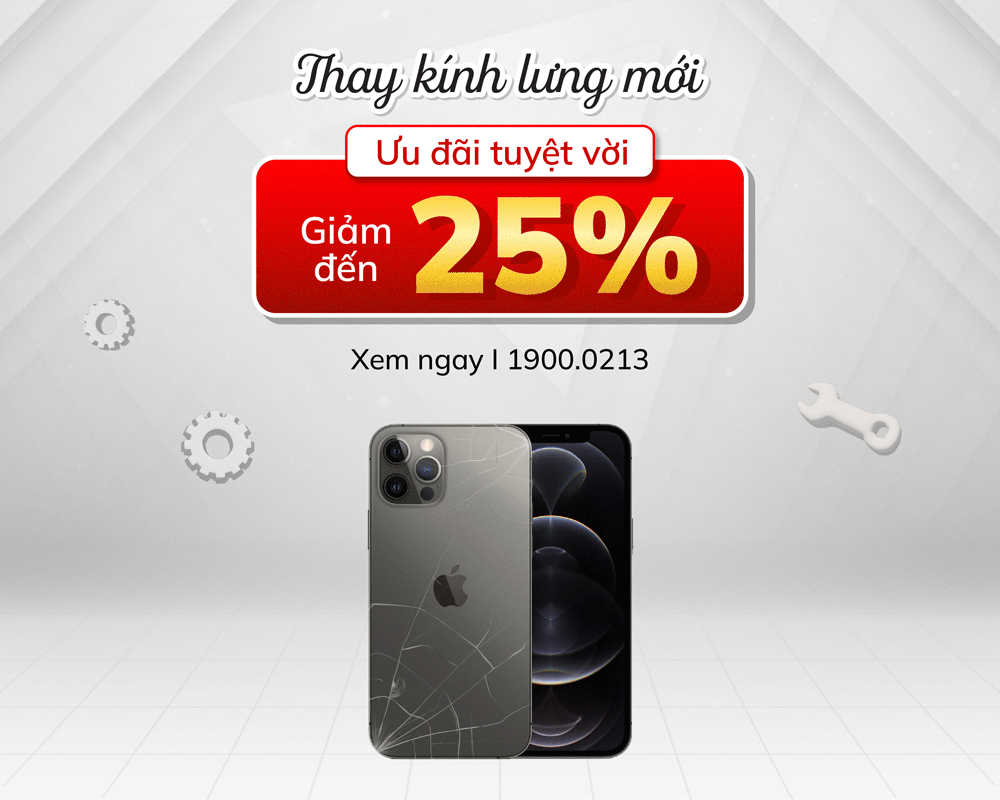 Giảm đến 25% chi phí thay kính lưng iPhone