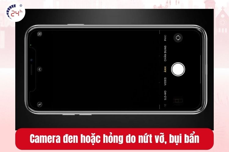 Camera điện thoại bị đen hoặc hỏng do nứt vỡ, bụi bẩn