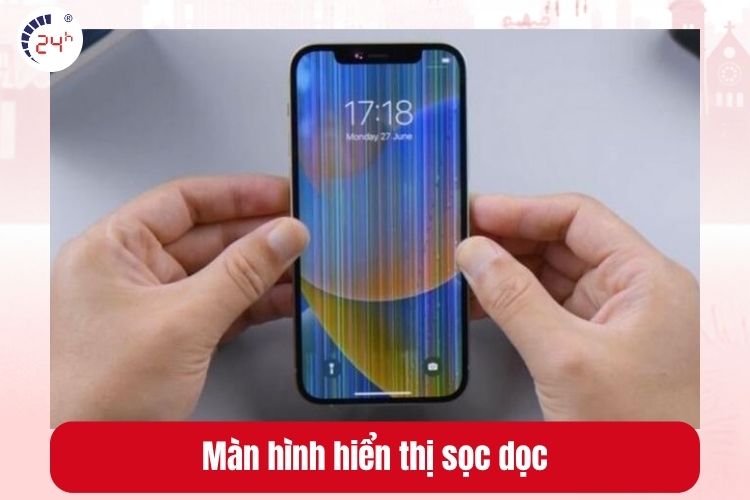 Màn hình điện thoại hiển thị sọc dọc
