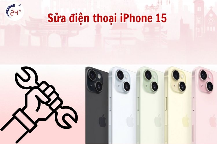 Các loại dịch vụ sửa chữa iPhone 15