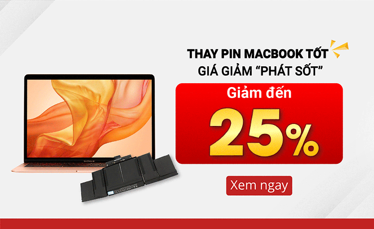 Trung tâm giảm 25% chi phí thay pin MacBook cho mọi khách hàng