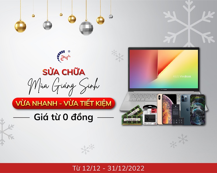 Bệnh Viện Điện Thoại Laptop 24h mang đến chương trình Sửa Chữa Mùa Giáng Sinh - Vừa Nhanh Vừa Tiết Kiệm