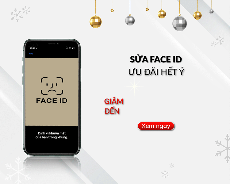 Khách hàng sẽ được giảm đến 20% chi phí sửa lỗi Face ID