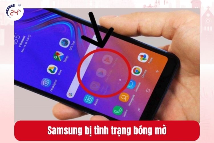 Màn hình samsung S bị hiện tượng bóng mờ