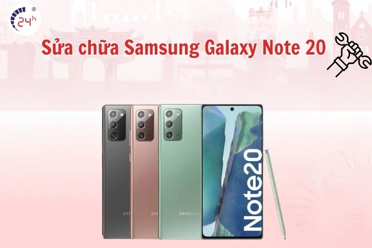 Sửa chữa Samsung Galaxy Note 20 tại chamsocdidong.com