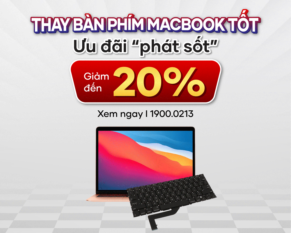 Giảm đến 20% chi phí thay bàn phím MacBook