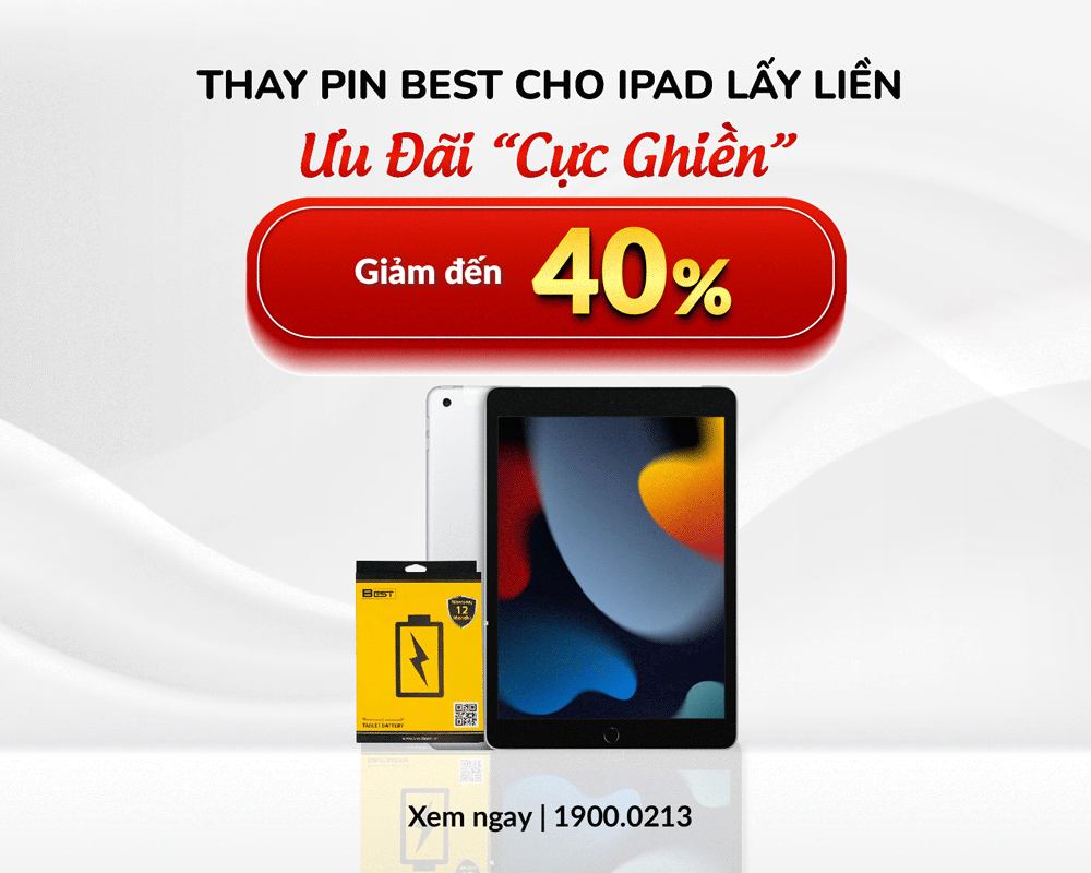 Giảm đến 40% chi phí thay pin Best cho iPad
