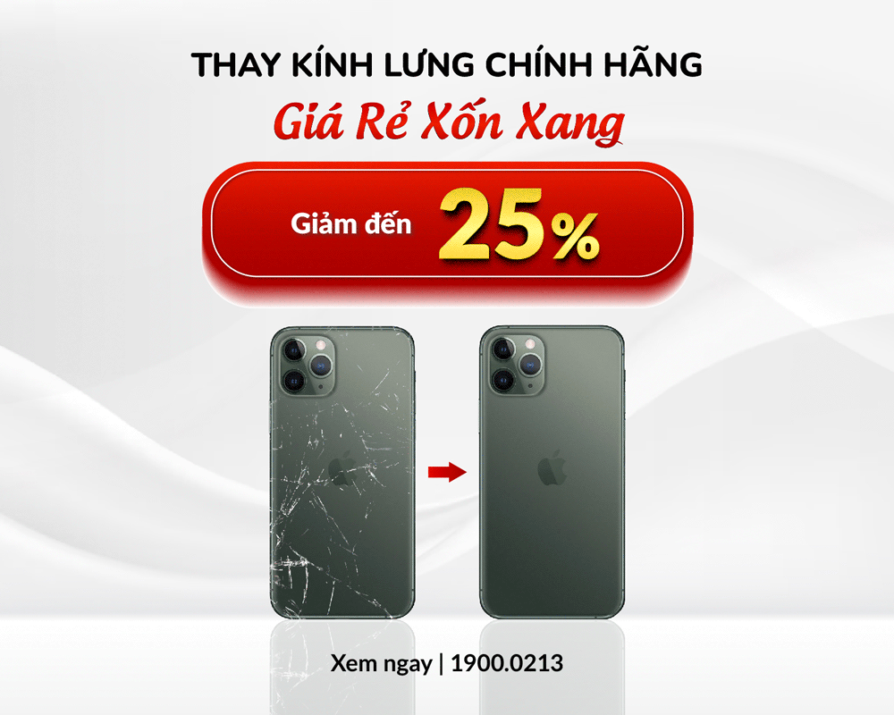 Giảm đến 25% chi phí thay kính lưng iPhone