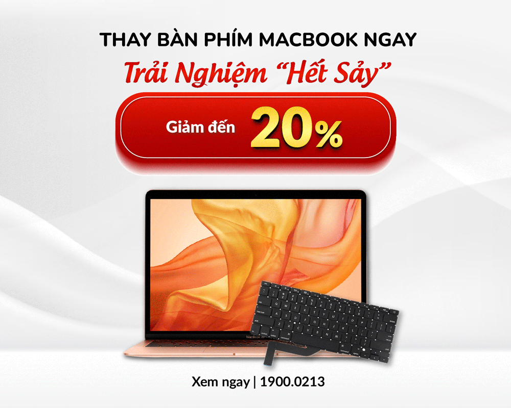 Giảm đến 20% chi phí thay bàn phím MacBook
