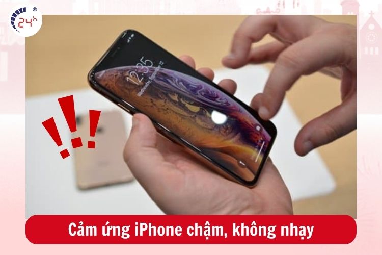 iPhone bị lỗi cảm ứng làm thao tác không còn nhạy khi sử dụng