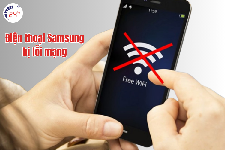 điện thoại samsung lỗi mạng